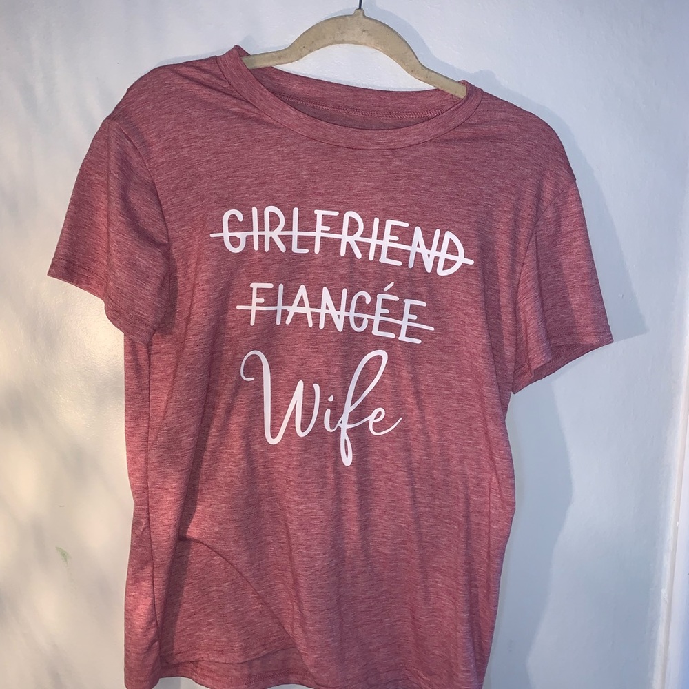 “Girlfriend, fiancée, wife”